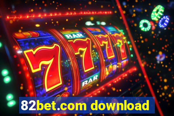 82bet.com download